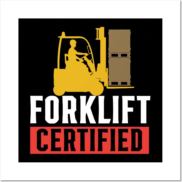 Forklift Certified Wall Art by pako-valor